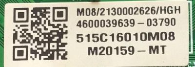 KIT DE TARJETAS PARA TV ONN·ROKU TV 4K SMART TV (43) / NUMERO DE PARTE MAIN MS16010-ZC01-01 / 515C16010M08 / 2E01413C0 / T-CON 6871L-1732B / 6870C-0805A / FUENTE TV3903-ZC02-01 / E021M487-A3 / E021M413-E3 / PANEL LC430EGQ-SMM3 / MODELO 100012584 - Imagen 3